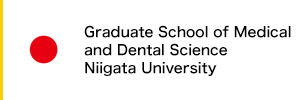 Graduate School of Medical and Dental Science, Niigata University